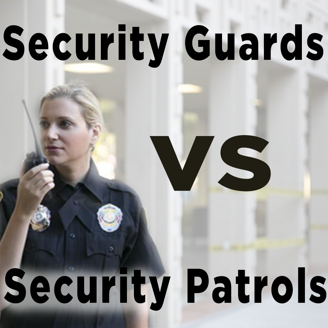 Security Guard vs. Security Patrol for Apartment Complex